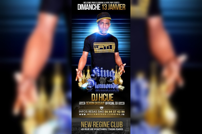  [Description] 	 ??Ce dim. 13/01 King Of Diamonds party spéciale DJ HCUE @ NEW REGINE ??