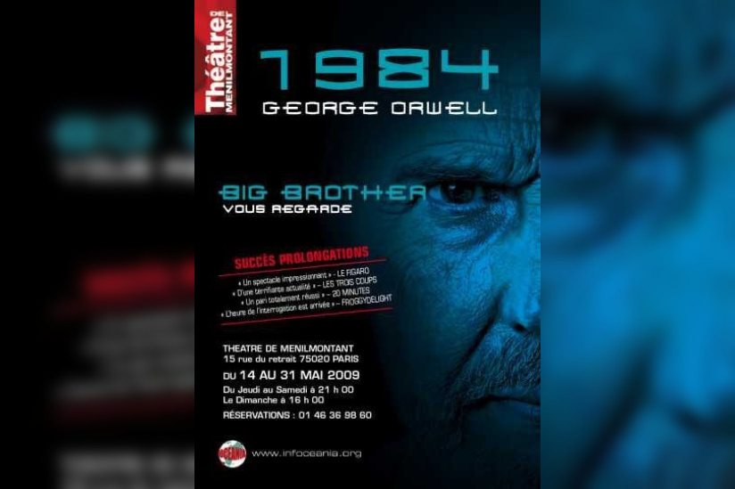  1984, Big Brother, George Orwell, Spectacle, Théâtre, Ménilmontant, Paris 