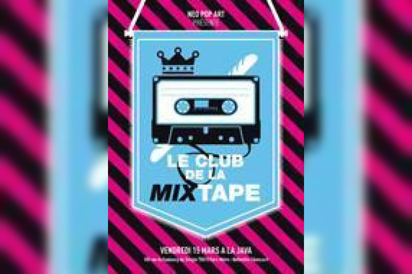  LE CLUB DE LA MIXTAPE avec LA FINE EQUIPE, YOUTHMAN, KMI, THE ACCESS, K.SPE, DANNY et X_J
