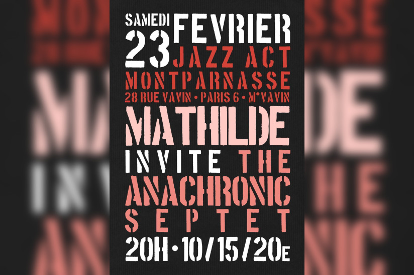 MATHILDE invite THE ANACHRONIC SEPTET