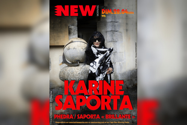 Karine Saporta chante Phèdre de Racine — CONCERT AU NEW MORNING — DIMANCHE 28 AVRIL