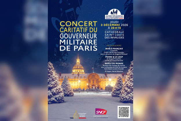 Concert caritatif du Gouverneur militaire de Paris aux Invalides le 3 décembre 2026
