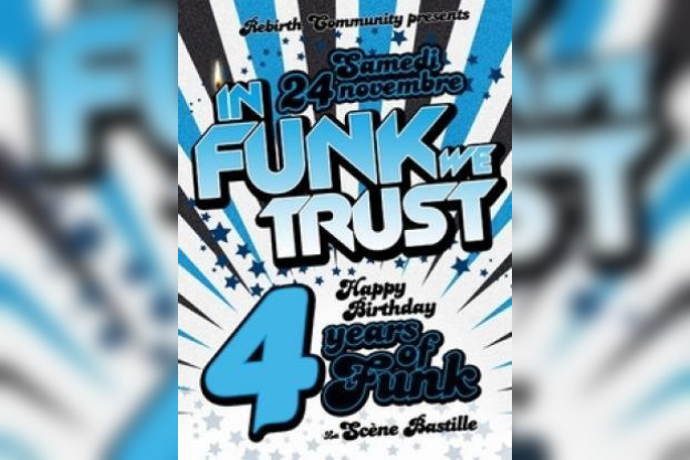 InFunkWeTrust | Happy 4th Birthday !