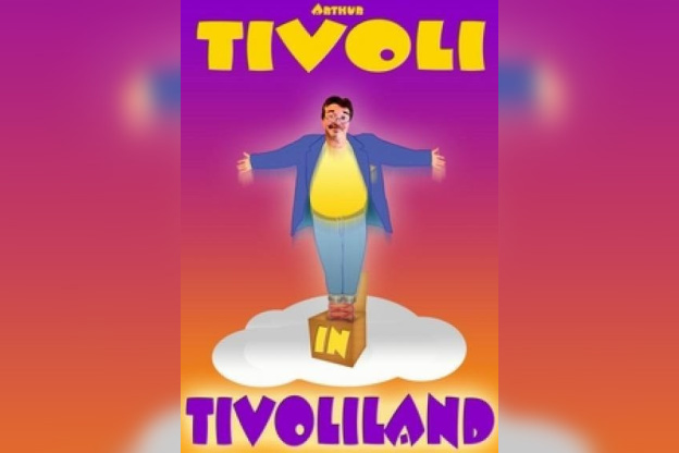 Arthur Tivoli in Tivoliland 