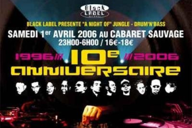 BLACK LABEL FETE SON 10ème ANNIVERSAIRE
