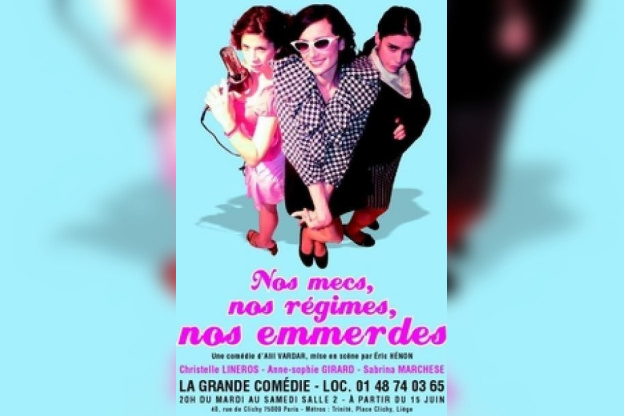 Nos mecs, nos regimes, nos emmerdes.