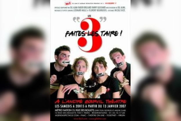 LES 3 FAITES LES TAIRE !