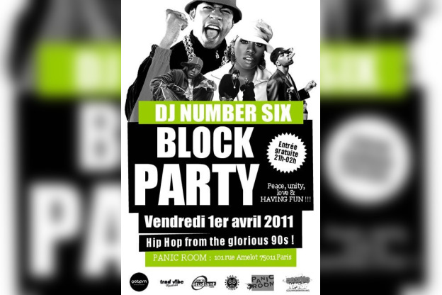 DJ Number SIX, Block Party, Panic Room