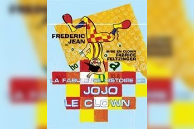 la fabuleuse histoire de jojo le clown