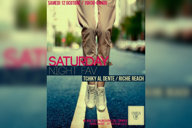 Saturday Night Fav: Tchiky Al Dente & Richie Reach