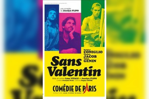 Sans Valentin à la Comédie de Paris