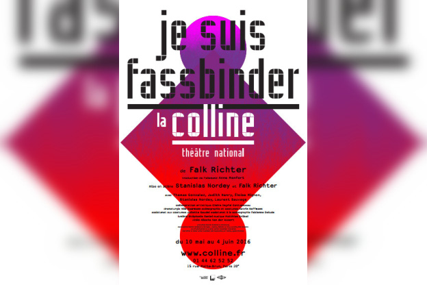je suis fassbinder théâtre de la colline