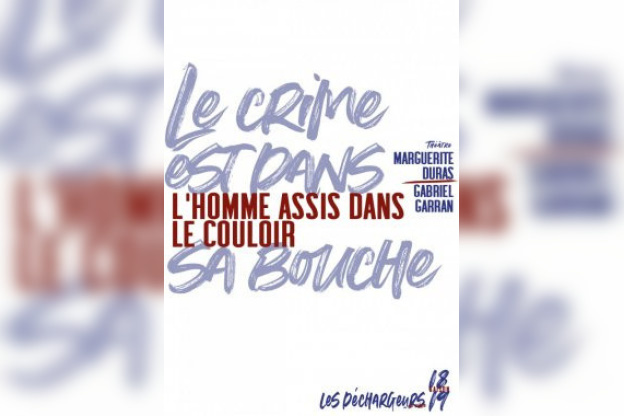 L'Homme assis dans le couloir aux Déchargeurs