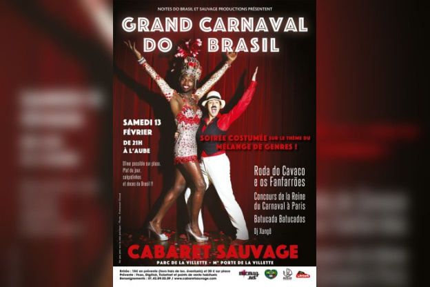 Grand Carnaval Do Brasil 2016 au Cabaret Sauvage