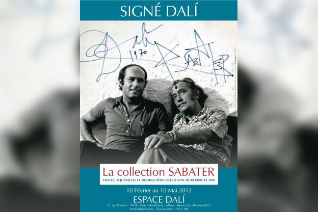 Espace Dali, exposition Dali Paris, Signé Dali, exposition Signé Dali, "Dalí, à Sabater, per el juliol ni dona ni cargol"