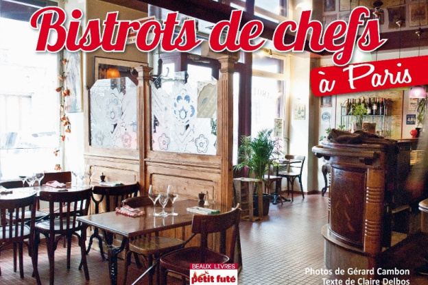 Bistrots de Chefs à Paris petit futé