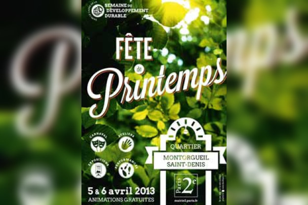 La Fête du Printemps 2013 quartier Montorgueil-Saint-Denis à Paris