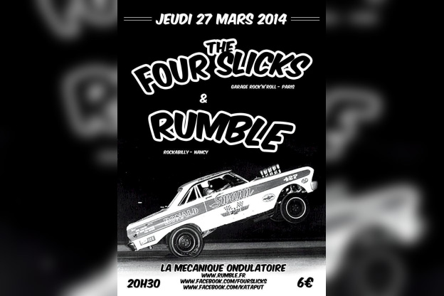 Rumble et The Four Slicks