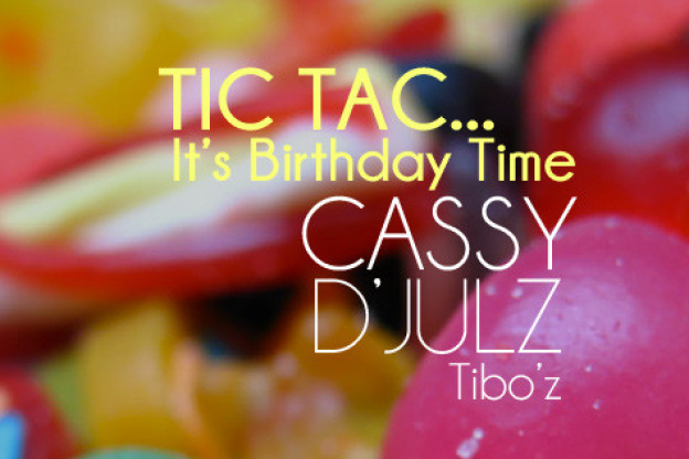 Tic Tac… It’s Birthday Time au Zig Zag 
