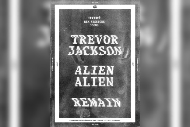 Meant au Rex Club avec Trevor Jackson 