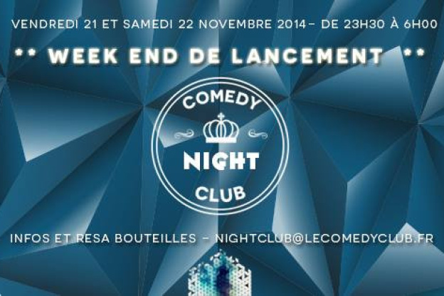 Ouverture du Comedy Night Club