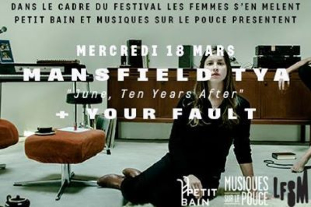 Mansfield TYA "June, 10 years After" en concert à l’Archipel 