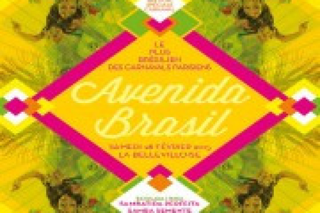 Avenida Brasil #47 à La Bellevilloise : « Edition spéciale Carnaval »