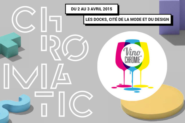 Vinochromie 2015 aux Docks de la Cité de la mode et du design