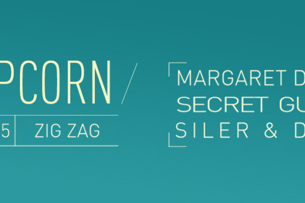 Popcorn au Zig Zag Club avec Margaret Dygas