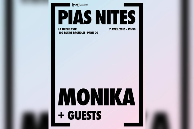 [PIAS] NITES avec MONIKA à La Flèche D’or