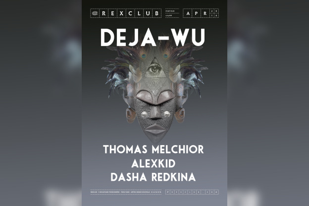 DEJA-WU au Rex Club avec Thomas Melchior