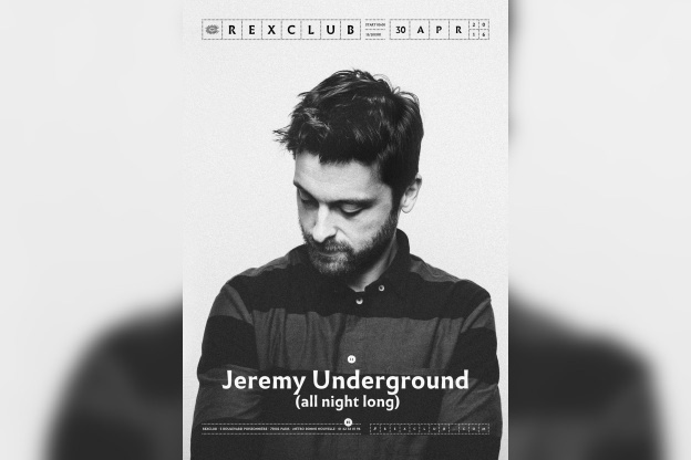 Jeremy Underground au Rex Club