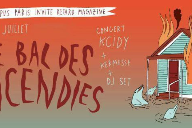 Le Bal des Incendies - Radio Campus Paris invite Retard Magazine à La Station – Gare des Mines