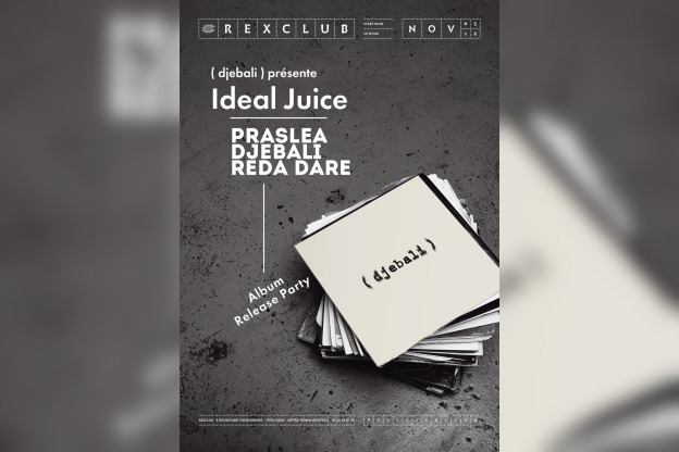 Djebali présente Ideal Juice au Rex Club
