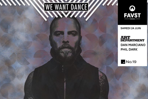 Faust x We Want Dance avec Art Department, Dan Marciano, Phil Dark
