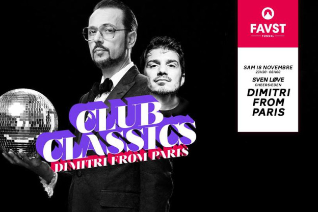 Faust x Club Classics avec Dimitri From Paris