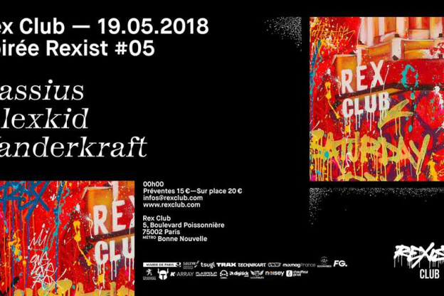 Rexist #5 au Rex Club avec Cassius, Alexkid et Vanderkraft