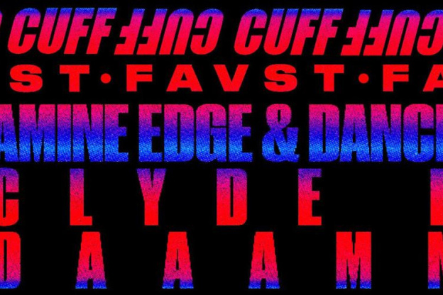 CUFF x Faust avec Amine Edge & DANCE