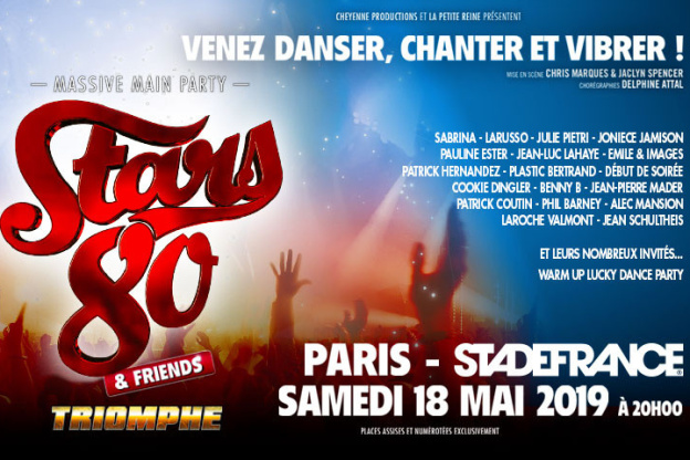 Stars 80 : nouveau spectacle "Triomphe" au Stade de France en mai 2019