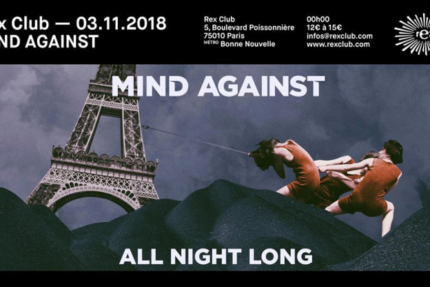 Rex Club présente Mind Against All Night Long