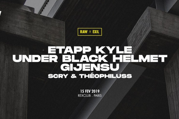 RAW x EXIL au Rex Club avec Etapp Kyle