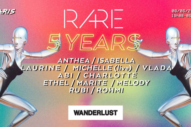 RA+RE 5 YEARS Anniversary au Wanderlust 