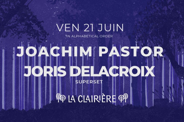 Joris Delacroix & Joachim Pastor à La Clairière