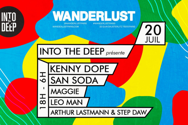 Into the deep invite Kenny Dope, San Soda, Maggie au Wanderlust Paris