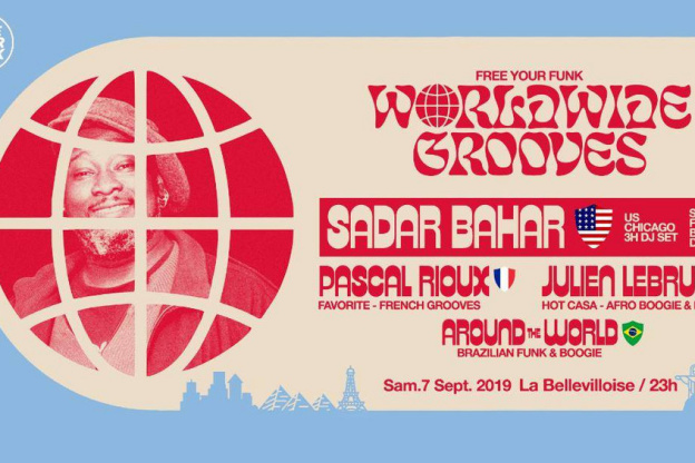 Free Your Funk Worldwide Grooves ft. Sadar Bahar à La Bellevilloise