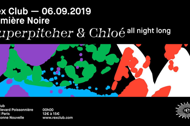 Lumière Noire au Rex Club : Superpitcher & Chloé All Night Long