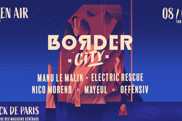 Border City au Chateauform' Les Docks de Paris avec Manu Le Malin 