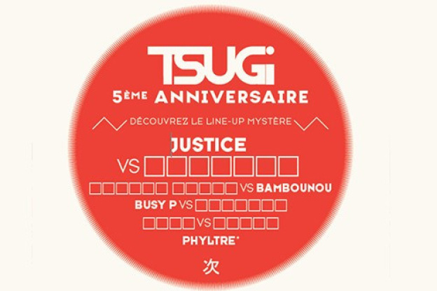 Tsugi fête ses 5 ans au Trabendo avec Justice et Busy P