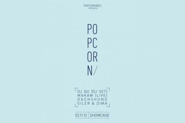 Popcorn Records au Showcase avec DJ Qu, Makam en live et Dachshund