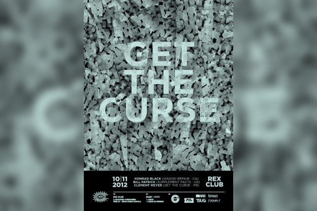 Get The Curse au Rex Club avec Konrad Black, Bill Patrick et Clément Meyer